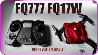 FQ777 FQ17W Drone foldable Fpv selfie droneTomtop Ltecnic [upl. by Htabazile155]