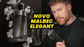 O MAIS CHIQUE DA LINHA Novo MALBEC ELEGANT de O BOTICÁRIO  Primeiras Impressões da Fragrãncia [upl. by Felizio985]