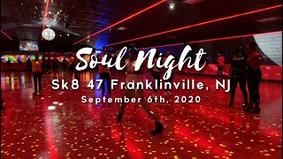 Soul Night 9620  Sk8 47 Franklinville NJ  Roller Skating  Center Work [upl. by Enileoj]