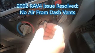 2002 RAV4 air conditioner dash vents not blowing air solved [upl. by Pardo]