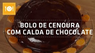 BOLO DE CENOURA COM CHOCOLATE  Receita  Shoptime [upl. by Loris738]