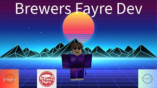 NEW BREWERS FAYRE DEV STREAM [upl. by Langer]