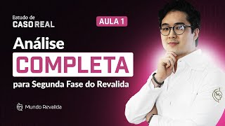 Análise COMPLETA para Segunda Fase do Revalida [upl. by Alrahs]