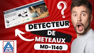 Test du Détecteur De Métaux Maginon Aldi MD1140 et Je Donne mon avis Perso [upl. by Shirlee]