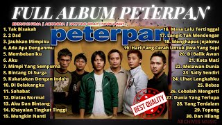 PETERPAN  FULL ALBUM PETERPAN  LAGU HITS [upl. by Anetta]