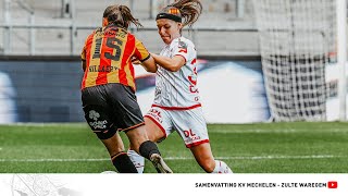 Speeldag 1 KV Mechelen Dames  Zulte Waregem [upl. by Dettmer]