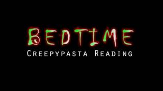 ASMR Creepypasta 👻 Bedtime [upl. by Suchta]