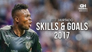 AVILÉS HURTADO  SKILLS amp GOALS 2017 [upl. by Bathulda629]