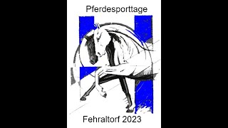 Pferdesporttage Fehraltorf 2023  1 Tag [upl. by Asum]