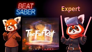 TheFatrat  Time lapse Beat SaberExpert [upl. by Naz]