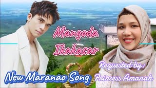 New Maranao Song Version Mainam Kaden By Mangoda Ikakasar [upl. by Hekking]