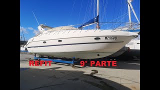 REFIT CRANCHI 34 ZAFFIRO 9° PARTE [upl. by Casia]