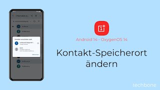 KontaktSpeicherort ändern  OnePlus Android 14  OxygenOS 14 [upl. by Gustav620]