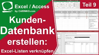 Kundendatenbank in Access  Excel Liste verknüpfen um bequem Daten einzugeben  Teil 9  carinkocom [upl. by Brockwell575]