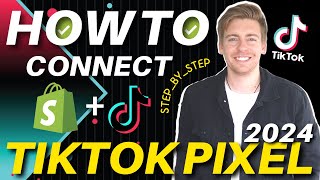 TikTok Pixel Tutorial for Shopify 2024 Track Clicks Leads amp Sales [upl. by Jarlathus]