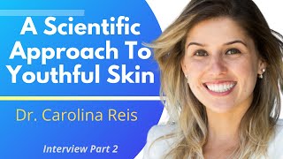 The Science of Youthful Skin  Unveiling OneSkin’s New Antiaging Series  Dr Carolina Reis Ep 2 [upl. by Chiarra]