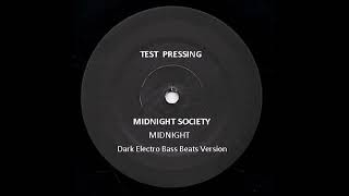 Midnight Society  Midnight Dark Electro Bass Beats Version [upl. by Lled521]