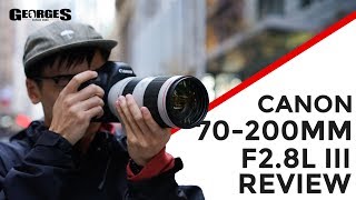 Canon 70200mm F28 IS III Review by Georges Cameras [upl. by Lorn659]