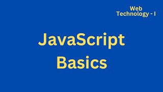 JavaScript Basic  Web Technology [upl. by Anaele]