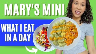 What I Eat In A Day  Marys Mini  McDougall  Meals For Maximum Weight Loss [upl. by Anitnatsnoc456]