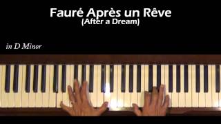 Fauré Après un Rêve Piano Accompaniment D minor Tutorial [upl. by Aonehc]