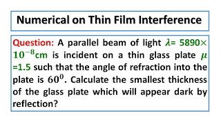 Numerical Problem on Thin Film interference  Engineering Physics balendra [upl. by Emelen]