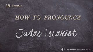 How to Pronounce Judas Iscariot Real Life Examples [upl. by Chancelor]