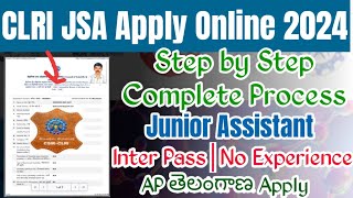 CLRI JSA Apply Online 2024 TeluguCSIR CLRI Junior Secretarial Assistant Application Form 2024 [upl. by Basso667]