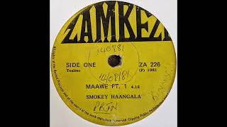 SMOKEY HAANGALA  Maawe Pts 1 amp 2 [upl. by Pearline]