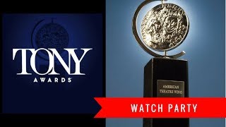 Tony Awards 2018  Watch Party [upl. by Jessika]