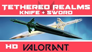 Tethered Realms Sword VALORANT KNIFE SKIN  New Skins Showcase [upl. by Llorrac]