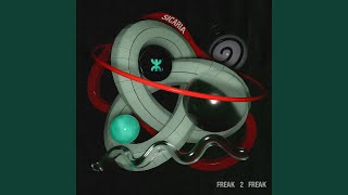 Freak 2 Freak [upl. by Haig]