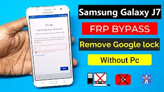 Samsung J7 Frp Bypass 2023  Samsung j7 Google account Bypass Without Pc [upl. by Ng716]