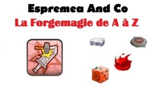 Dofus  Tutoriel complet sur la forgemagie [upl. by Carny36]