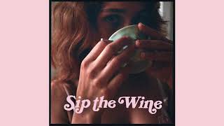 Lola Kirke  Sip The Wine Official Audio [upl. by Dihgirb17]