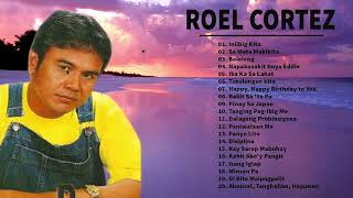 Roel Cortez NON STOP Full Album  Best Songs of Roel Cortez  Roel Cortez Greatest Hit 2023 [upl. by Ramo]