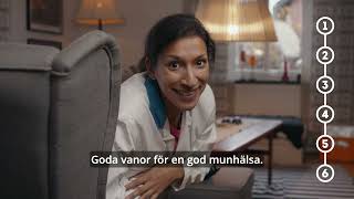 Goda vanor – Folktandvårdens 6 tips för en god munhälsa [upl. by Fessuoy]