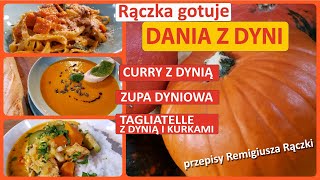 Rączka gotuje curry z dynią taglietelle z dynią i kurkami zupa dyniowa [upl. by Arvell]