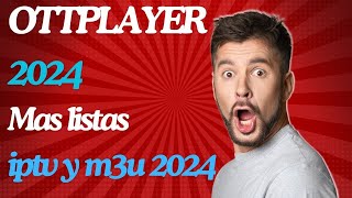 Rosadin y Ottplayer mas listas m3u Octubre 12 2024 [upl. by Enilehcim]