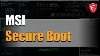 How To Enable Secure Boot MSI Motherboard [upl. by Aynek]