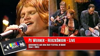 Pe Werner  Herzkönigin  Live 3satFestival  2001 [upl. by Morena]