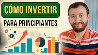 Cómo INVERTIR Y Hacer CRECER Tu Dinero Incluso Empezando Con Poco [upl. by France]