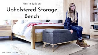 How to Build an Upholstered Storage Bench [upl. by Keviv102]