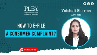 How to EFile a Consumer Complaint by Vaishali Sharma [upl. by Michal]