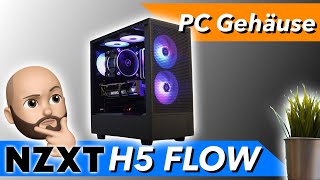 TOP Case mit Schwäche  NZXT H5 flow PC Gehäuse Review Unboxing amp Test [upl. by Pappas304]