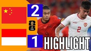 HIGHLIGHT‼️ CHINA VS INDONESIA QUALIFIED WORLD CUP ZONA ASIA GRUP C 2024 [upl. by Eeima]