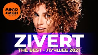 Zivert  The Best  Лучшее 2021 [upl. by Audris]