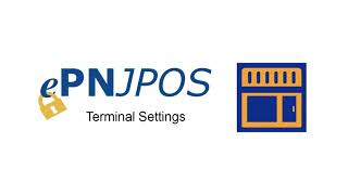 ePNJPOS  Terminal Settings [upl. by Minetta]