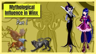 Mythological Influence in Winx Club Part l [upl. by Daniel]