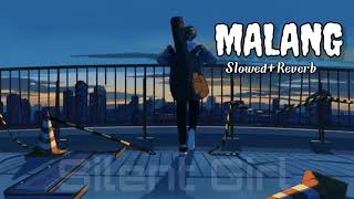 MALANGTITLE TRACK🤍LOFI SONG MALANGSLOWEDREVERBmalanglofisong slowedandreverblovesongsong [upl. by Rehpretsirhc496]